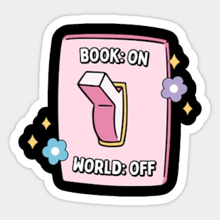 bookish pink light switch - book on, world off Sticker